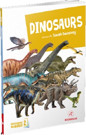 Dinosaurs - Discovering The World-2 – Sarah Sweeney – Redhouse Kidz Yayınları – kitap kapağı