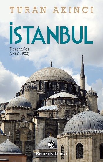 İstanbul – Turan Akıncı – Remzi Kitabevi – kitap kapağı