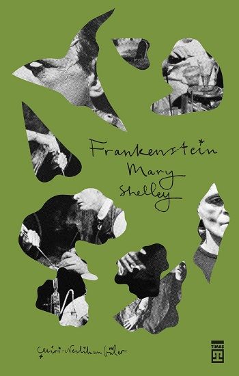 Frankenstein – Mary Shelley – Timaş Yayınları – kitap kapağı