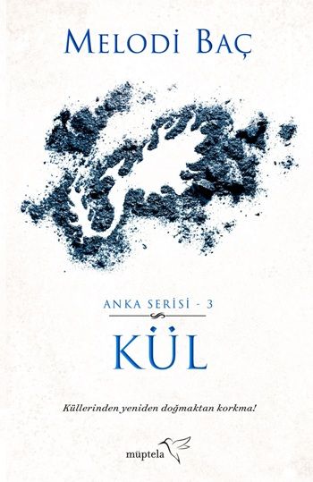 Kül – Melodi Baç – Müptela Yayınevi – kitap kapağı