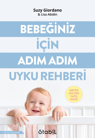 Bebeğiniz İçin Adım Adım Uyku Rehberi - Stabil Kitap Kitap