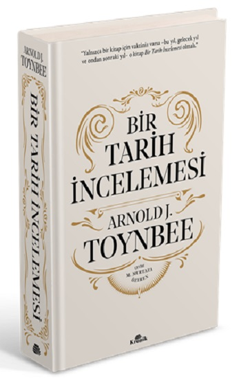 Bir Tarih İncelemesi - A Study of History (Ciltli) - Kronik Kitap Kitap