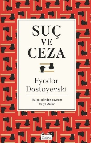 Suç ve Ceza – Fyodor Mihayloviç Dostoyevski – Koridor Yayıncılık – kitap kapağı