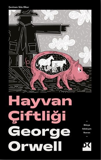 Hayvan Çiftliği – George Orwell – Doğan Kitap – kitap kapağı