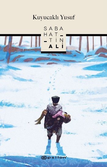 Kuyucaklı Yusuf – Sabahattin Ali – Epsilon Yayınları – kitap kapağı