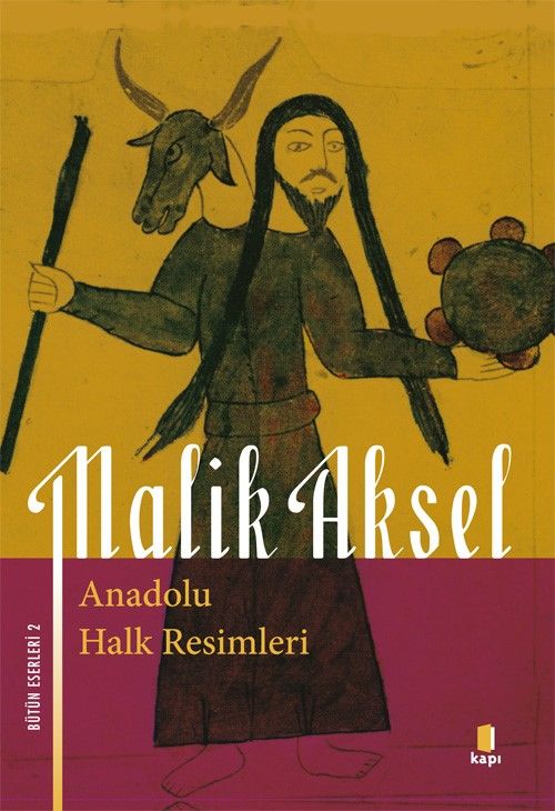 Anadolu Halk Resimleri (Malik Aksel) - Kapı Yayınları Kitap