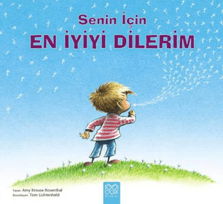 Senin İçin En İyiyi Dilerim - 1001 Çiçek Kitaplar Kitap
