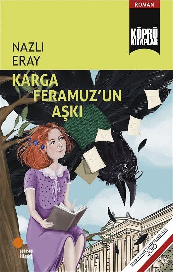 Karga Feramuz'un Aşkı - Günışığı Kitaplığı Kitap