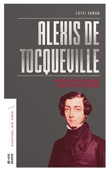 Alexis de Tocqueville - Ketebe Yayınları Kitap