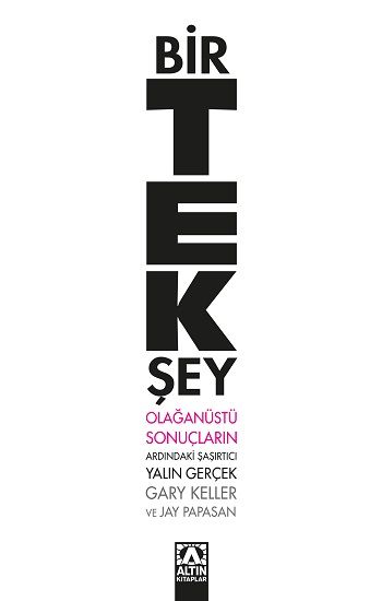 Bir Tek Şey – Jay Papasan – Altın Kitaplar – kitap kapağı
