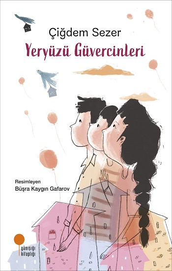 Yeryüzü Güvercinleri - Günışığı Kitaplığı Kitap