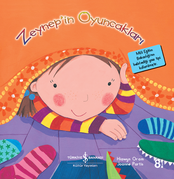 Zeynep’in Oyuncakları – Hiawyn Oram – İş Bankası Kültür Yayınları – kitap kapağı