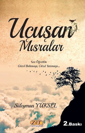 Uçuşan Mısralar - Zet Yayınları Kitap