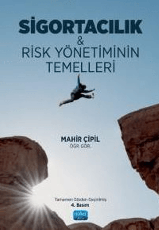 Sigortacılık & Risk Yönetiminin Temelleri - Nobel Akademik Yayıncılık Kitap
