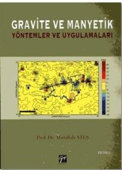 Gravite ve Manyetik - Gazi Kitabevi Kitap