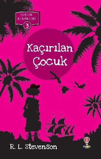 Kaçırılan Çocuk – R. L. Stevenson – Dahi Çocuk Yayınları – kitap kapağı