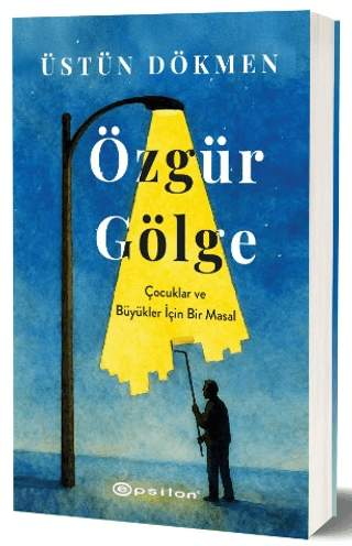 Özgür Gölge - Epsilon Yayınları Kitap