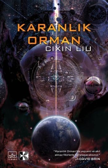 Karanlık Orman: Dünyanın Geçmişi 2 – Cixin Liu – İthaki Yayınları – kitap kapağı