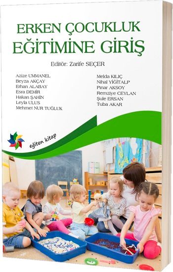 Erken Çocukluk Eğitimine Giriş - Eğiten Kitap Kitap