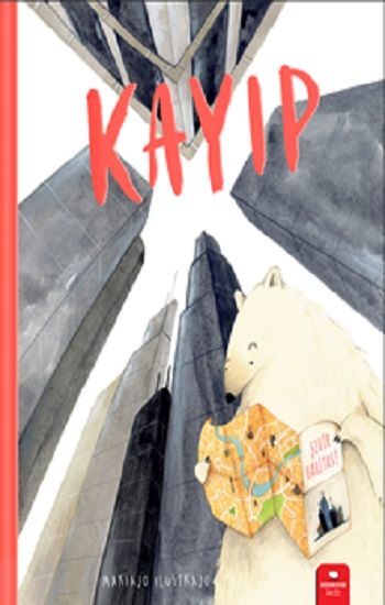 Kayıp – Mariajo Ilustrajo – Redhouse Kidz Yayınları – kitap kapağı