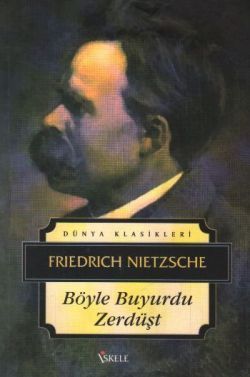 Böyle Buyurdu Zerdüşt - İskele Yayıncılık Kitap
