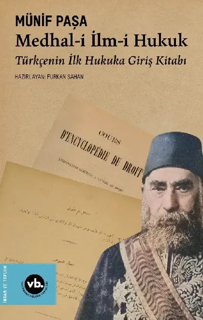 Medhal-i İlm-i Hukuk – Mehmed Tahir Münif Paşa – Vakıfbank Kültür Yayınları – kitap kapağı