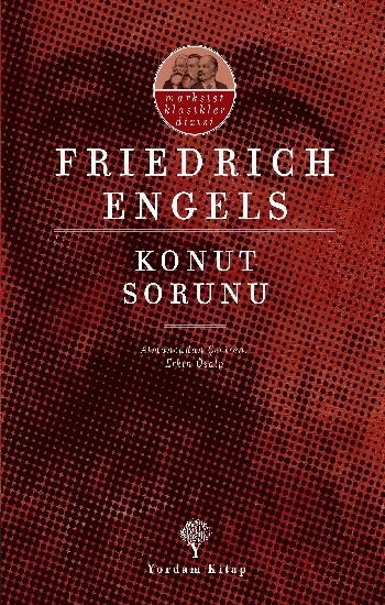 Konut Sorunu – Friedrich Engels – Yordam Kitap – kitap kapağı