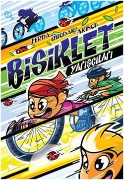 Bisiklet Yarışçıları - Tudem Yayınları Kitap