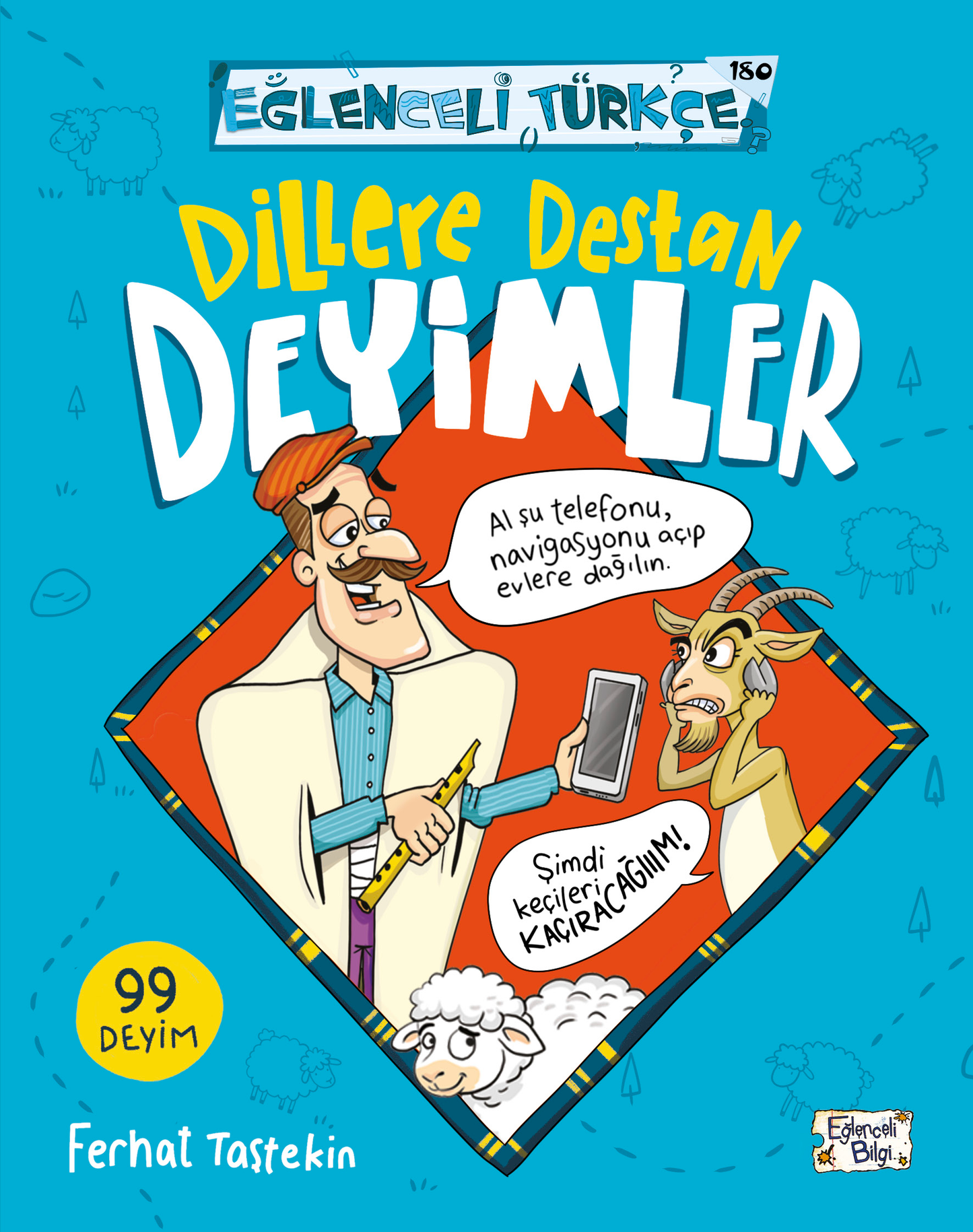 Dillere Destan Deyimler - Eğlenceli Bilgi Yayınları Kitap
