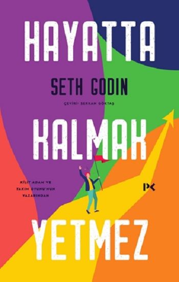 Hayatta Kalmak Yetmez - Profil Kitap Kitap