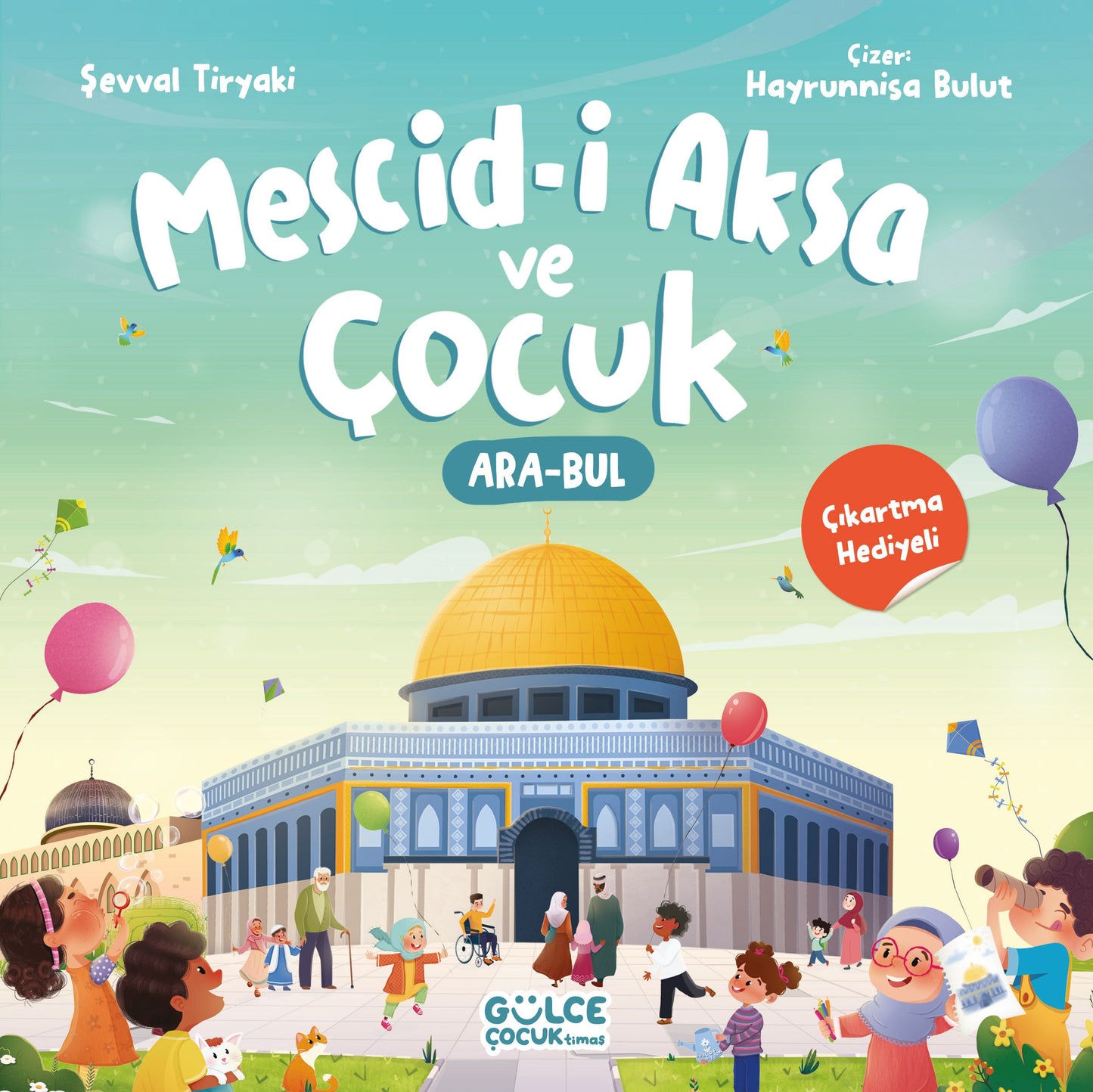 Mescid-i Aksa ve Çocuk - Gülce Kitap Kitap