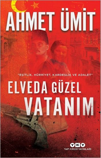 Elveda Güzel Vatanım - Yapı Kredi Yayınları Kitap