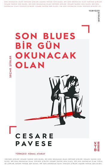 Son Blues, Bir Gün Okunacak Olan - Ketebe Yayınları Kitap
