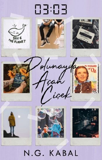 03:03 Dolunayda Açan Çiçek – N.G. Kabal – Ephesus Yayınları – kitap kapağı