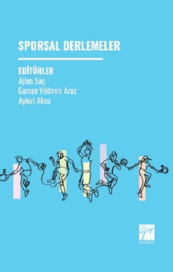 Sporsal Derlemeler - Gazi Kitabevi Kitap