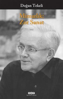 Mimarlık- Zor Sanat - Yapı Kredi Yayınları Kitap
