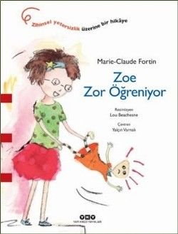 Zoe Zor Öğreniyor - Yapı Kredi Yayınları Kitap