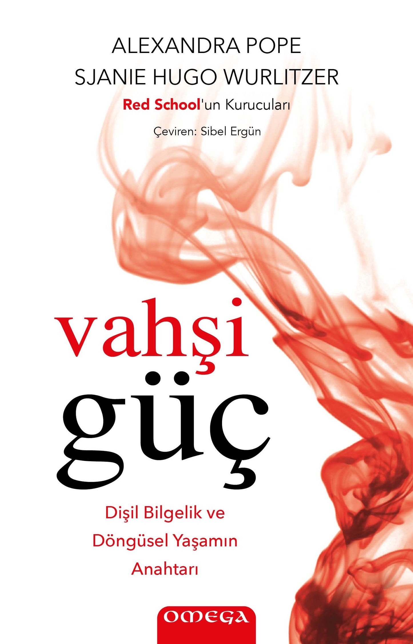Vahşi Güç - Omega Kitap