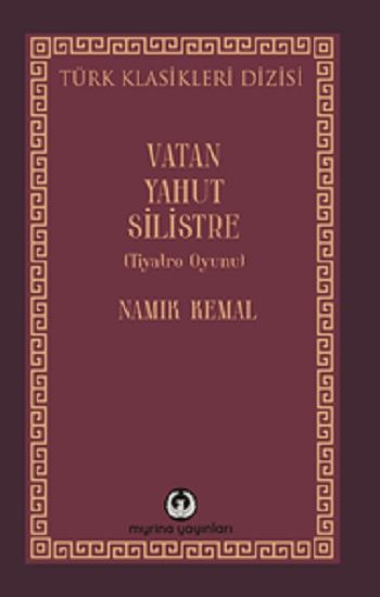 Vatan Yahut Silistre - Myrina Yayınları Kitap