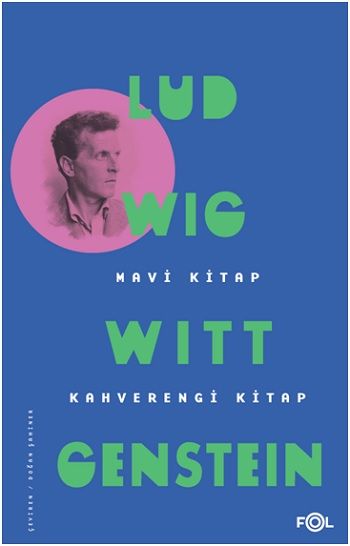 Mavi Kitap & Kahverengi Kitap – Ludwig Wittgenstein – Fol Kitap – kitap kapağı