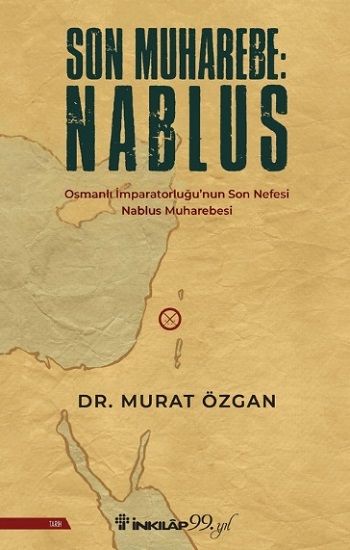 Son Muharebe: Nablus - İnkılap Kitabevi Kitap