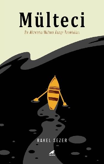 Mülteci - Kara Karga Yayınları Kitap