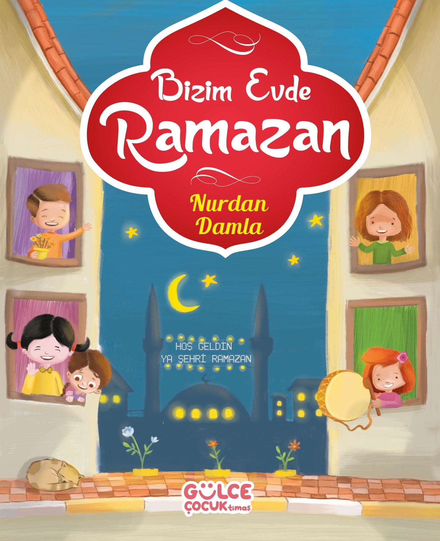 Bizim Evde Ramazan - Gülce Kitap Kitap