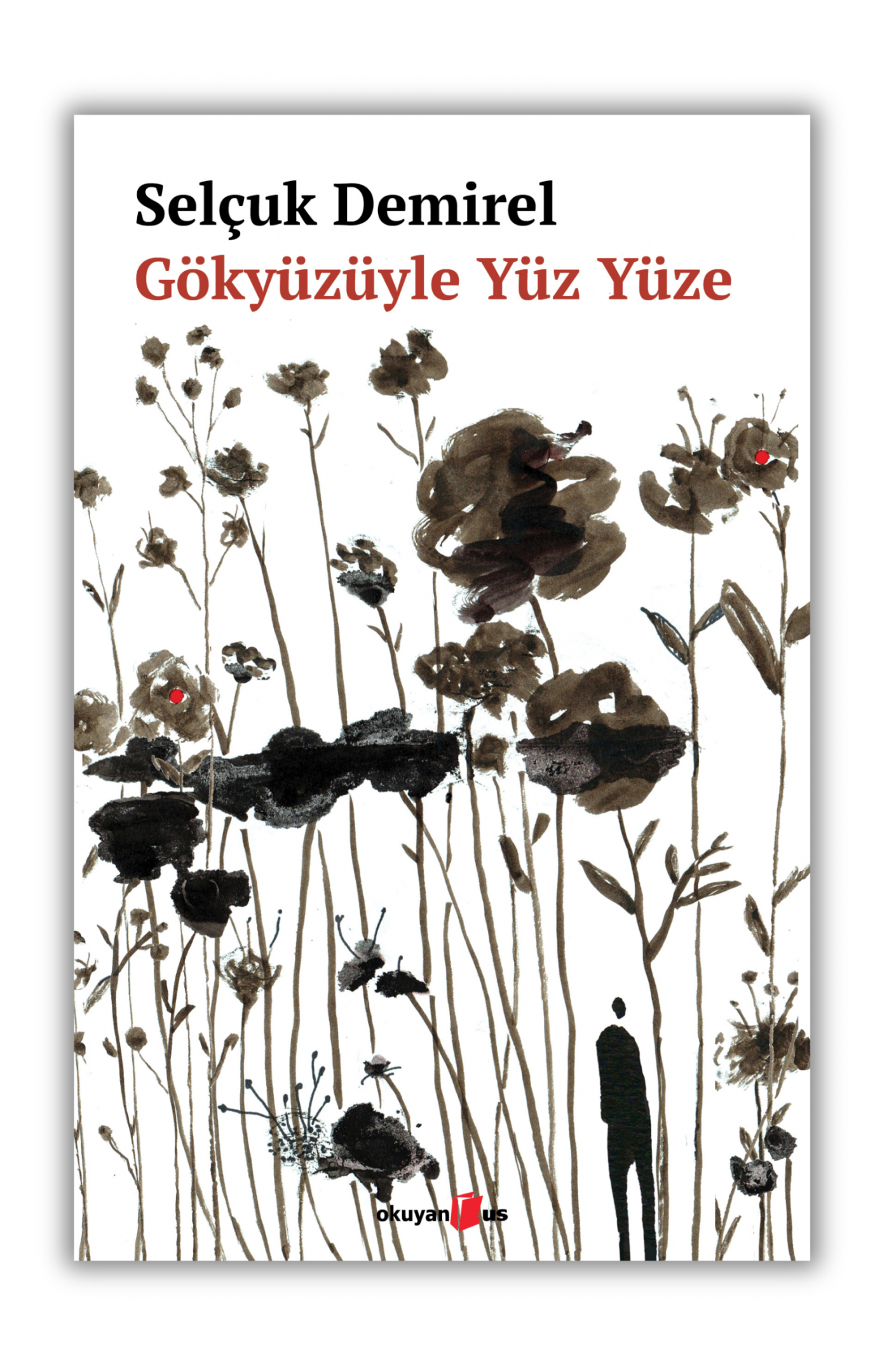 Gözyüzüyle Yüz Yüze - Okuyan Us Yayın Kitap