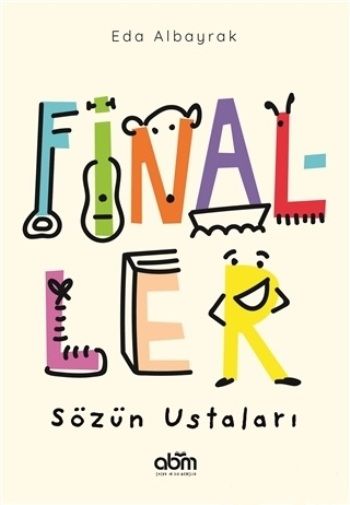 Finaller - Sözün Ustaları – Eda Albayrak – Abm Yayınevi – kitap kapağı