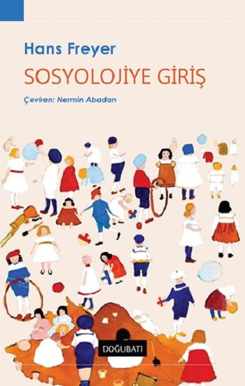 Sosyolojiye Giriş - Doğu Batı Yayınları Kitap