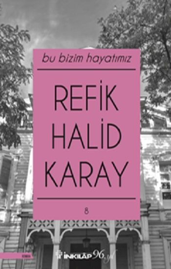 Bu Bizim Hayatımız - İnkılap Kitabevi Kitap