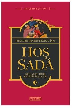 Hoş Sada (Ciltli) - Ketebe Yayınları Kitap