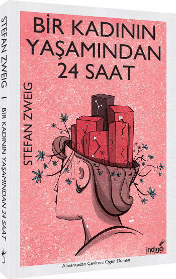 Bir Kadının Yaşamından 24 Saat – Stefan Zweig – İndigo Kitap – kitap kapağı
