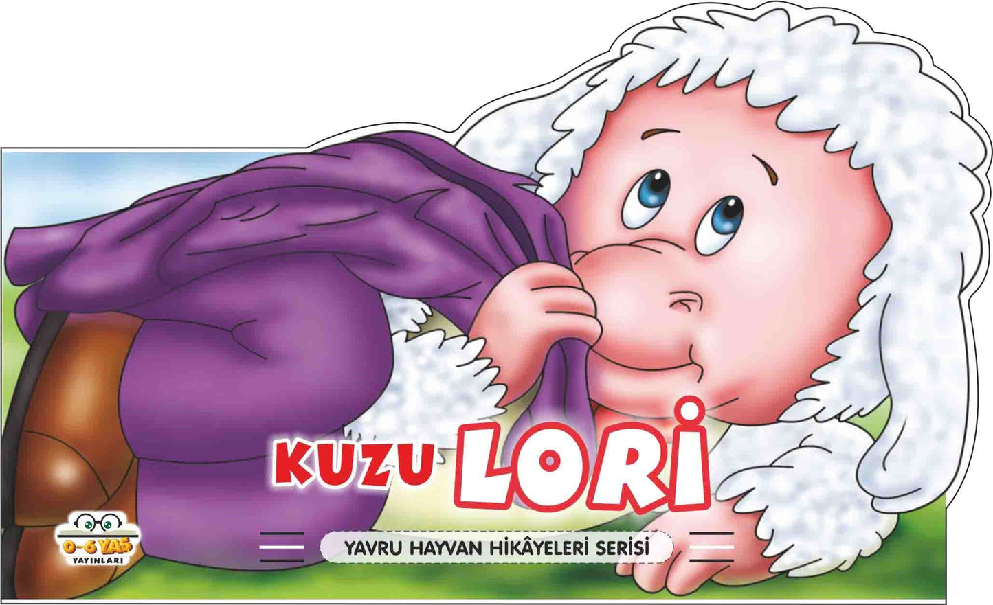 Kuzu Lori – Yavru Hayvan Hikayeleri – Taha Toptaş – 0-6 Yaş Yayınları – kitap kapağı